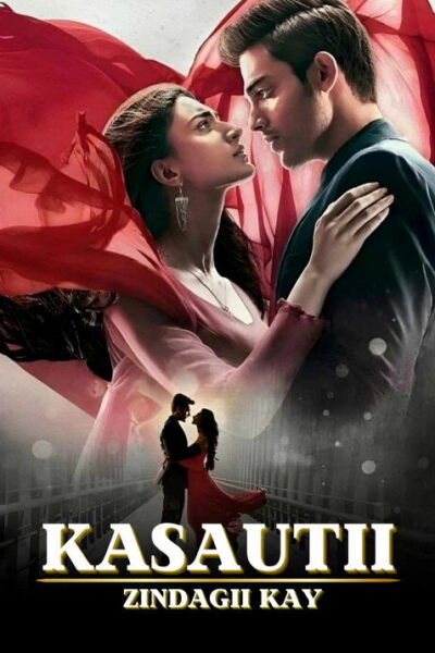 Kasauti Zindagii Kay